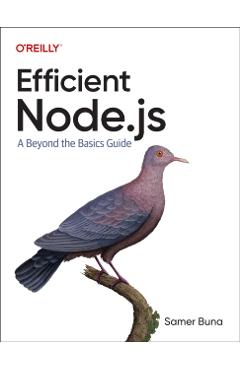 Efficient Node.js - Samer Buna