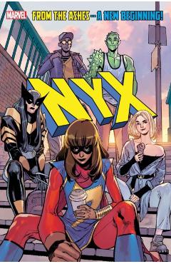 NYX Vol. 1: What Comes Next Will Be Marvelous - Collin|lanzing Kelly