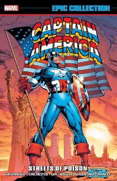 Captain America Epic Collection: Streets of Poison (New Printing) - Mark Gruenwald