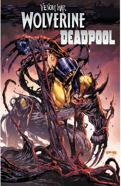 Venom War: Wolverine/Deadpool - Tim|fleecs Seeley