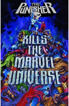 Punisher Kills The Marvel Universe - Garth|maberry Ennis