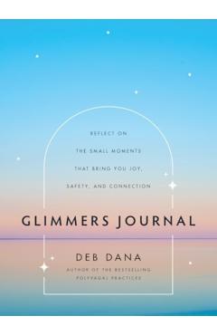Glimmers Journal - Deb Dana
