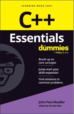 C++ Essentials For Dummies - John Paul|mak Mueller