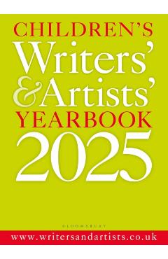 Children's Writers' & Artists' Yearbook 2025 -