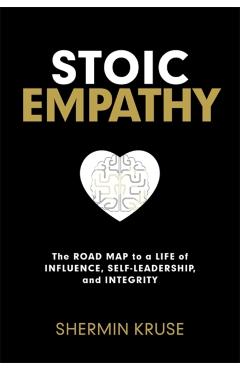 Stoic Empathy - Shermin Kruse