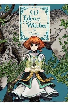 Eden of Witches Volume 1 -