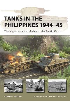 Tanks in the Philippines 1944–45 - Steven J. (author) Zaloga