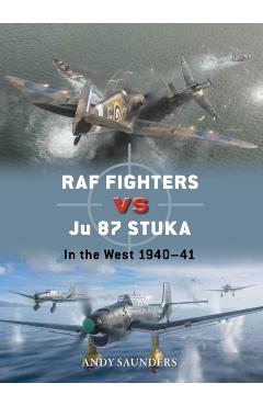 RAF Fighters vs Ju 87 Stuka - Andy Saunders