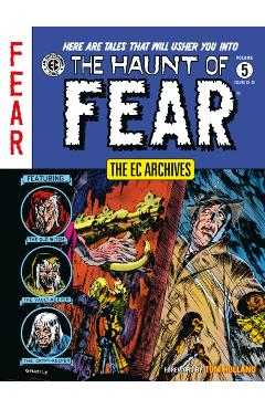 EC Archives: The Haunt of Fear Volume 5 - Carl|binder Wessler
