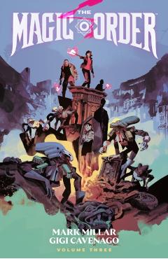 Magic Order Volume 3 - Mark Millar