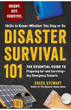 Disaster Survival 101 - Creek Stewart