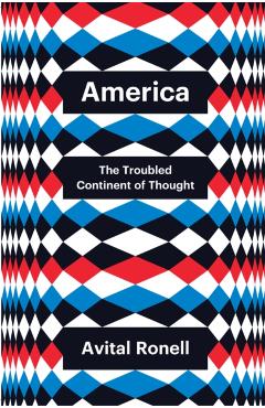 America - Avital Ronell