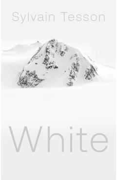 White - Sylvain Tesson