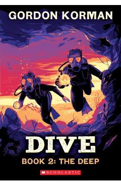 Dive #2: The Deep - Gordon Korman