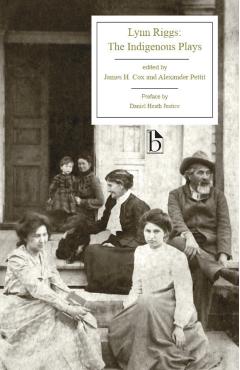 Lynn Riggs: The Indigenous Plays - Lynn Riggs