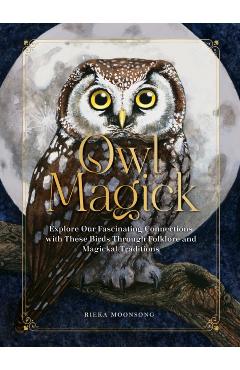 Owl Magick - Rieka Moonsong