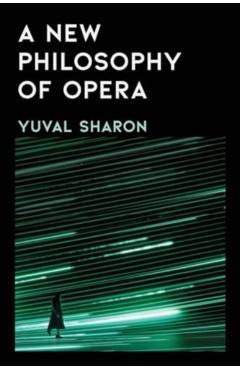 New Philosophy of Opera - Yuval Sharon