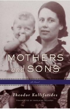 Mothers and Sons - Theodor|delargy Kallifatides