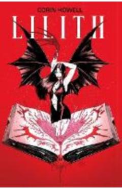 Lilith Vol. 1 - Corin Howell