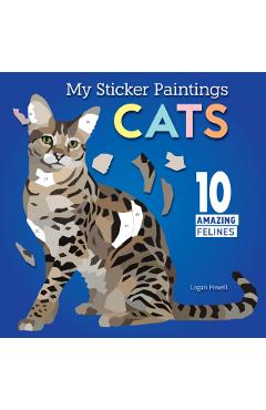 My Sticker Paintings: Cats - Logan Powell