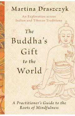 Buddha\'s Gift to the World - Martina Draszczyk