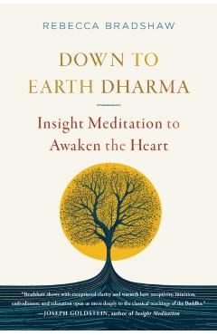 Down to Earth Dharma - Rebecca Bradshaw