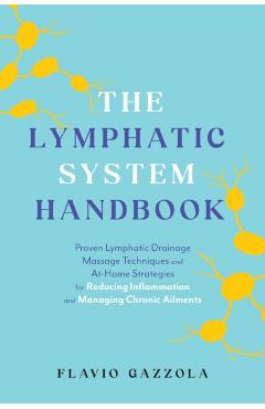 Lymphatic System Handbook - Flavio Gazzola
