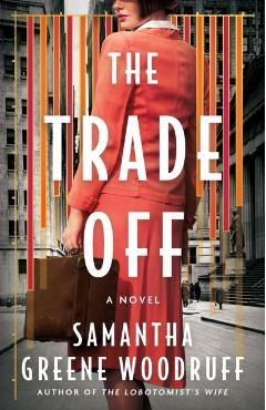 Trade Off - Samantha Greene Woodruff