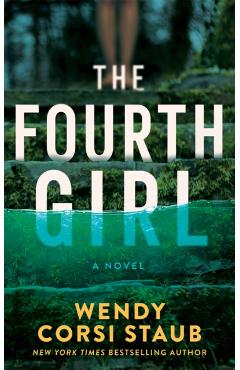 Fourth Girl - Wendy Corsi Staub