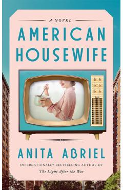 American Housewife - Anita Abriel