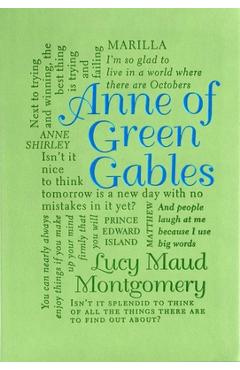 Anne of Green Gables - Lucy Maud Montgomery