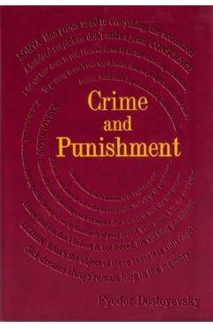Crime and Punishment - Fyodor Dostoyevsky