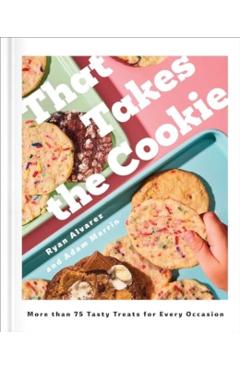 That Takes the Cookie - Ryan|merrin Alvarez