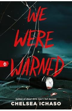 We Were Warned - Chelsea Ichaso