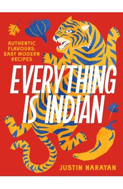 Everything is Indian - Justin Narayan