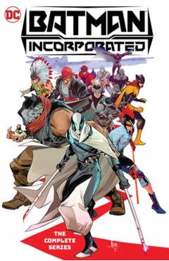 Batman Incorporated: The Complete Series - Ed|timms Brisson