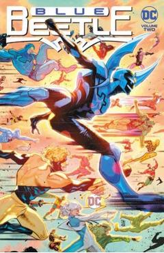 Blue Beetle Vol. 2: Forever Blue - Josh|gonzalez Trujillo