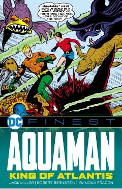 DC Finest: Aquaman: The King of Atlantis - Jack Miller