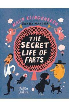 Secret Life of Farts - Malin Klingenberg