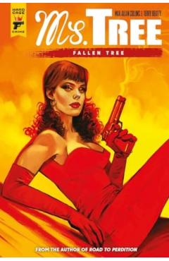 Ms Tree: Fallen Tree - Max Allen Collins