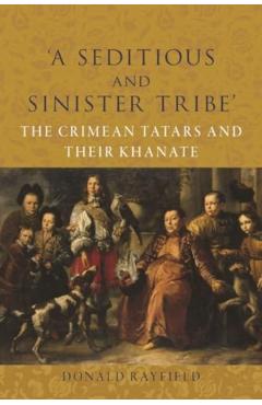 ‘A Seditious and Sinister Tribe’ - Donald Rayfield