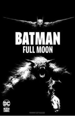 Batman: Full Moon - Rodney|subic Barnes
