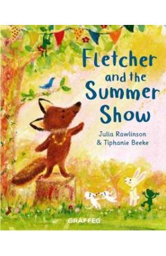 Fletcher and the Summer Show