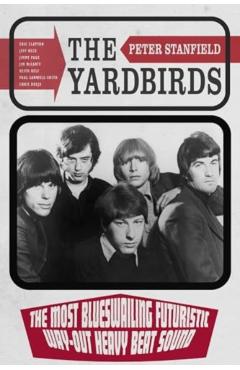 Yardbirds - Peter Stanfield