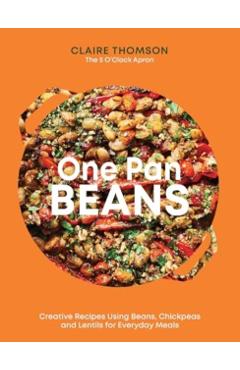 One Pan Beans - Claire Thomson