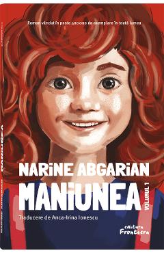 Maniunea Ed.2 - Narine Abgarian - FRONTIERA