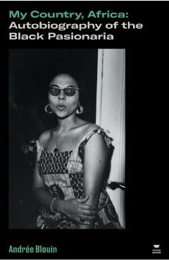 My Country, Africa - Andree Blouin