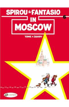 Spirou & Fantasio 6 - Spirou & Fantasio in Moscow - Andre Franquin