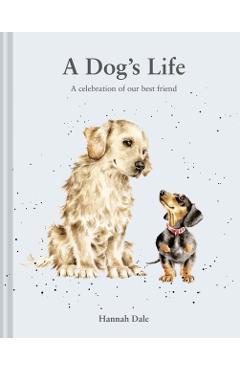 Dog’s Life - Hannah Dale
