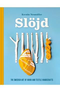 Slojd - Kerstin Neumuller